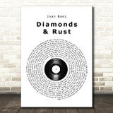 Joan Baez Diamonds & Rust Vinyl Record Song Lyric Quote Music Print