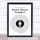 Kacey Musgraves Dime Store Cowgirl Vinyl Record Song Lyric Quote Music Print