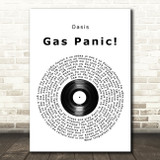 Oasis Gas Panic Vinyl Record Song Lyric Quote Music Print