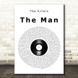 The Killers The Man Vinyl Record Song Lyric Quote Music Print