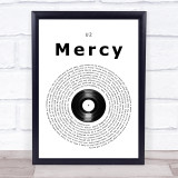 U2 Mercy Vinyl Record Song Lyric Quote Music Print