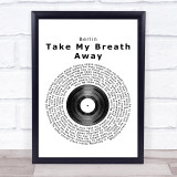 Berlin Take My Breath Away Vinyl Record Song Lyric Quote Print