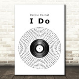 Colbie Caillat I Do Vinyl Record Song Lyric Quote Print