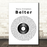 Gerry Cinnamon Belter Vinyl Record Song Lyric Quote Print
