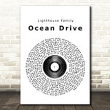 Lighthouse Family Ocean Drive Vinyl Record Song Lyric Quote Print