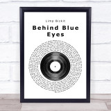 Limp Bizkit Behind Blue Eyes Vinyl Record Song Lyric Quote Print