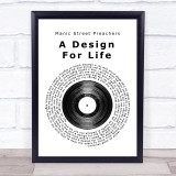 Manic Street Preachers A Design For Life Vinyl Record Song Lyric Quote Print