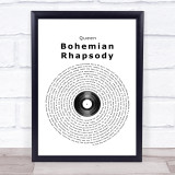Queen Bohemian Rhapsody Vinyl Record Song Lyric Quote Print