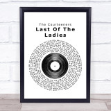 The Courteeners Last Of The Ladies Vinyl Record Song Lyric Quote Print