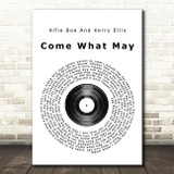 Alfie Boe And Kerry Ellis Come What May Vinyl Record Song Lyric Quote Print