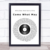Alfie Boe And Kerry Ellis Come What May Vinyl Record Song Lyric Quote Print
