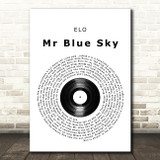 ELO Mr Blue Sky Vinyl Record Song Lyric Quote Print