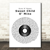 Guns N' Roses Sweet Child O' Mine Vinyl Record Song Lyric Quote Print