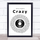Kenny Rogers Crazy Vinyl Record Song Lyric Quote Print