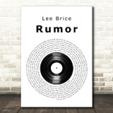 Lee Brice Rumor Vinyl Record Song Lyric Quote Print