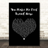 The Stylistics You Make Me Feel Brand New Black Heart Song Lyric Print