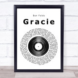 Ben Folds Gracie Vinyl Record Song Lyric Quote Print