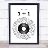 Beyoncé 1+1 Vinyl Record Song Lyric Quote Print