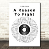 Disturbed A Reason To Fight Vinyl Record Song Lyric Quote Print