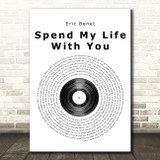 Eric Benet Spend My Life With You Vinyl Record Song Lyric Quote Print
