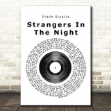 Frank Sinatra Strangers In The Night Vinyl Record Song Lyric Quote Print