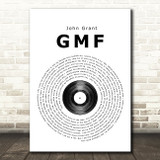 John Grant GMF Vinyl Record Song Lyric Quote Print