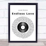 Lionel Richie Endless Love Vinyl Record Song Lyric Quote Print