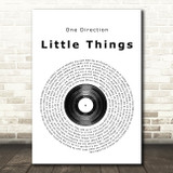 One Direction Little Things Vinyl Record Song Lyric Quote Print