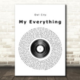 Owl City My Everything Vinyl Record Song Lyric Print
