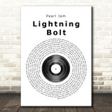 Pearl Jam Lightning Bolt Vinyl Record Song Lyric Quote Print