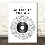 Pink Glitter In The Air Vinyl Record Song Lyric Quote Print