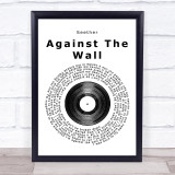 Seether Against The Wall Vinyl Record Song Lyric Quote Print