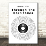 Spandau Ballet Through The Barricades Vinyl Record Song Lyric Quote Print