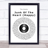The Kooks Junk Of The Heart (Happy) Vinyl Record Song Lyric Quote Print