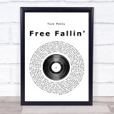 Tom Petty Free Fallin' Vinyl Record Song Lyric Quote Print