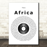 Toto Africa Vinyl Record Song Lyric Quote Print