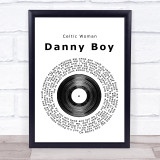 Celtic Woman Danny Boy Vinyl Record Song Lyric Print