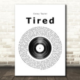 Corey Taylor Tired Vinyl Record Song Lyric Print