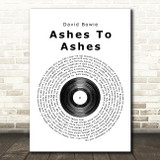 David Bowie Ashes To Ashes Vinyl Record Song Lyric Print