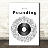 Doves Pounding Vinyl Record Song Lyric Print