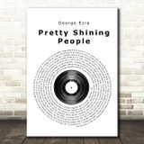 George Ezra Pretty Shining People Vinyl Record Song Lyric Print