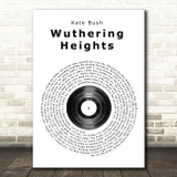 Kate Bush Wuthering Heights Vinyl Record Song Lyric Print