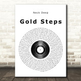 Neck Deep Gold Steps Vinyl Record Song Lyric Print