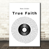 New Order True Faith Vinyl Record Song Lyric Print