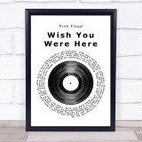 Pink Floyd Wish You Were Here Vinyl Record Song Lyric Print