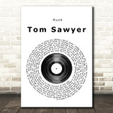 Rush Tom Sawyer Vinyl Record Song Lyric Print