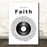 The Cure Faith Vinyl Record Song Lyric Print