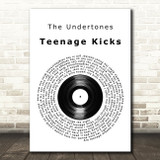 The Undertones Teenage Kicks Vinyl Record Song Lyric Print