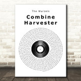 The Wurzels Combine Harvester Vinyl Record Song Lyric Print