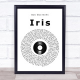 Goo Goo Dolls Iris Vinyl Record Song Lyric Quote Print